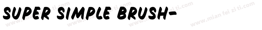 Super Simple Brush字体转换